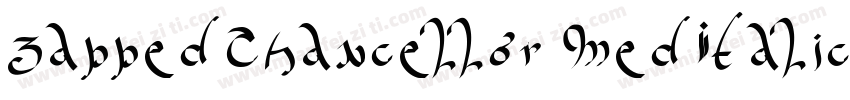 ZappedChancellor MedItalicSH字体转换